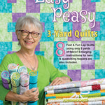 Fabric Cafe easy peasy 3 yard quilts book- 8 fast and fun lap qui