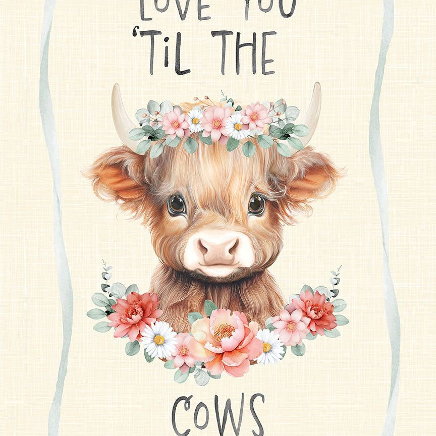 A sweet highland cow face with the words "Love you 'til the cows 